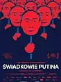 Kino Konesera: Świadkowie Putina