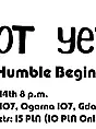 NOT YET Improv Show #1 Humble Begnnings