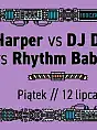 Harper vs Rhythm Baboon vs DML