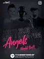 Angels Night Out BARI & POPA & MIKE G