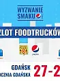 Wyzwanie Smaku Pepsi - Zlot Foodtruków