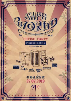SafeWorld Fetish Party II Protokultura - Gdańsk
