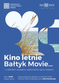 Bałtyk Movie - Kino letnie