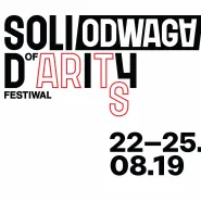 Solidarity of Arts 2019 / Odwaga