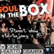 Soul in the box - Street Show