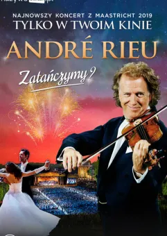 André Rieu: Zatańczymy?
