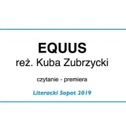 EQUUS reż. Kuba Zubrzycki