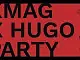 K MAG x HUGO Party