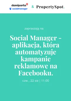 Social Manager - automatyzacja kampanii