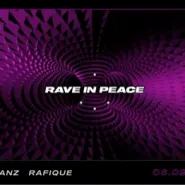 Rave in peace