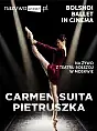 Balet Bolszoj: Carmen-Suita/Pietruszka