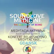 Soundlove Medicine - The Alchemy of Being 