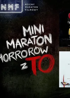 NMF: Minimaraton horrorów z TO