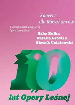 Koncert dla Mieszkańców - 110 lat Opery Leśnej