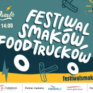 Festiwal Smaków Food Trucków na RETRO Dolne Miasto