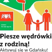 Piesze wędrówki z rodziną - Aktywuj się w Gdańsku, cz.14