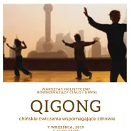 Qigong - warsztat holistyczny