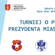 Turniej o Puchar Prezydenta Miasta Gdyni