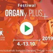 Festiwal ORGANy PLUS+  2019: Jesień