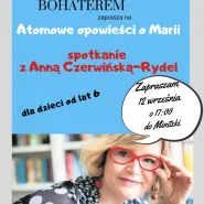 Spotkanie z Anną Czerwińską-Rydel