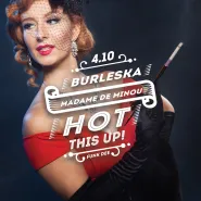 Burleska - Madame de Minou, Hot This Up! - Funk Dee