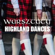 Warsztaty Highland Dances