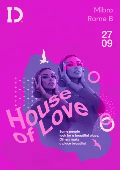 House of Love - Mibro & Rome B