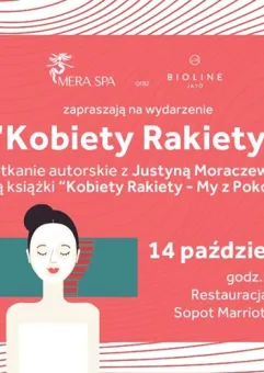 Kobiety Rakiety - spotkanie autorskie z Justyną Moraczewską