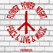 Flower Power Night - Peace/Love/Music: Jaca/Iks & Sunny Brothers