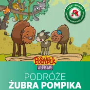 Podróże Żubra Pompika - warsztaty dla dzieci