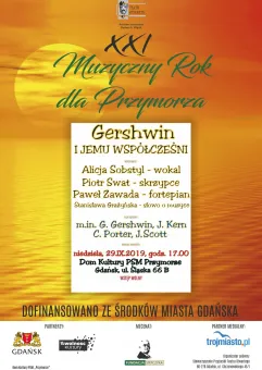 XXI Muzyczny Rok dla Przymorza - Gershwin i jemu współcześni