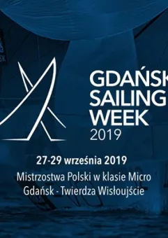 Gdańsk Sailing Week 2019 - Mistrzostwa Polski w klasie Micro