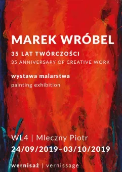 Marek Wróbel / 35 lat twórczości