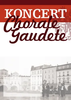 Koncert chóru Chorale Gaudete