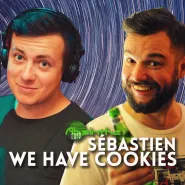 Sebastien & We Have Cookies