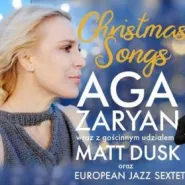 Christmas Songs: Aga Zaryan, Matt Dusk, European Jazz Sextet