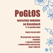 PoGłos - warsztaty wokalne na Kaszubach