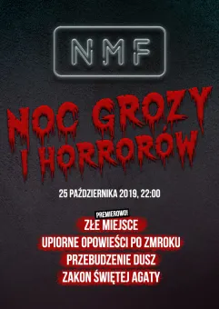 NMF: Noc Horrorów i Grozy
