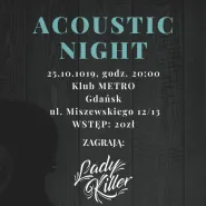 Acoustic Night w Metrze: Black Jeans / Konsternacja / Lady Killer