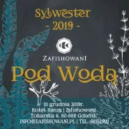 Kolacja Sylwestrowa 2019 - Zafishowani Pod Wodą