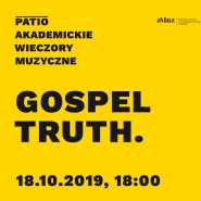Gospel Truth. Koncert musicalowy