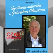 Spotkanie autorskie z Gabrielem Oleszkiem