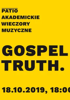 Gospel Truth. Koncert musicalowy