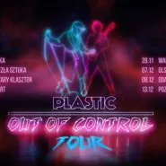 Plastic - Out Of Control Tour