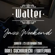 Walter Jazz Weekend - Ariel Suchowiecki