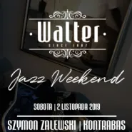 Walter Jazz Weekend - Szymon Zalewski
