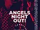 Angels Night Out  MJ.SAX & Fakto & Mike G