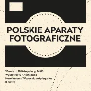Wernisaż wystawy Polskie Aparaty Fotograficzne