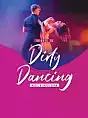 Tribute to Dirty Dancing - Music & Dance Show