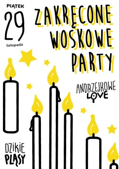 Andrzejki - Zakręcone Woskowe Party (6-10 lat)